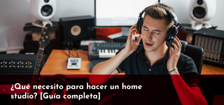 ¿Qué necesito para hacer un home studio?