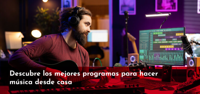Programas para hacer música.