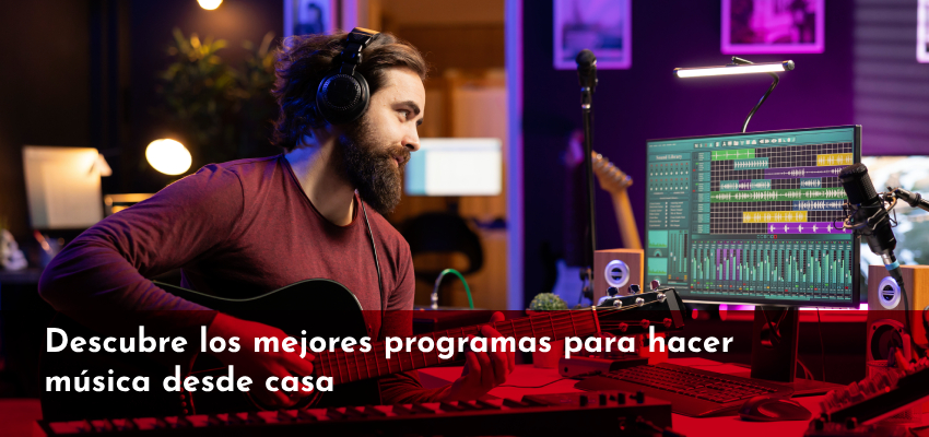 Programas para hacer música.